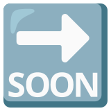 Flecha SOON - Noto Color Emoji